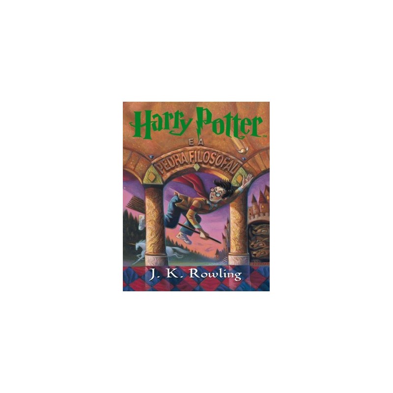Harry Potter e a Pedra Filosofal Harry Potter e a Pedra Filosofal