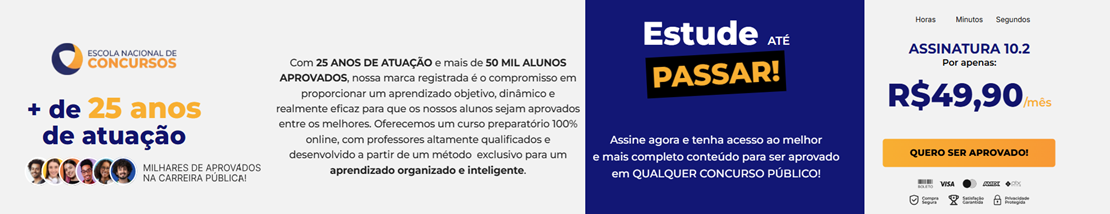 ESCOLA NACIONAL DE CONCURSOS POR ASSINATURA ESCOLA NACIONAL DE CONCURSOS POR ASSINATURA